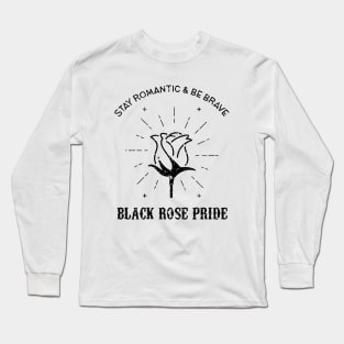 Black Rose Pride Long Sleeve T-Shirt